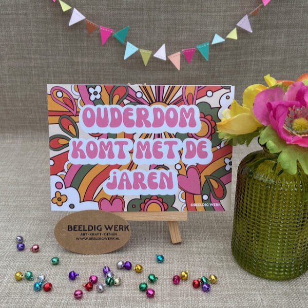 Ouderdom komt met de jaren